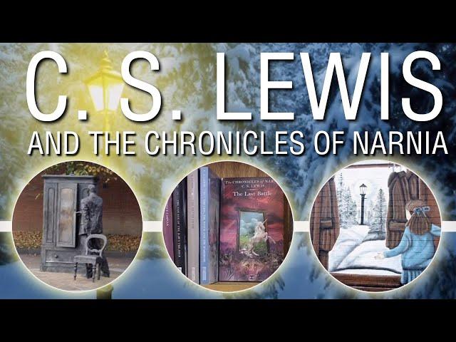 C.S. Lewis and the Chronicles of Narnia