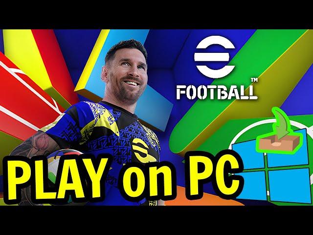  How to PLAY [ eFootball 2024 ] on PC and Laptop with Keyboard ▶ DOWNLOAD and INSTALL