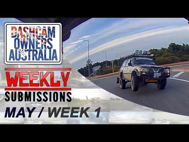 Dash Cam Owners Australia Weekly Submissions May Week 1