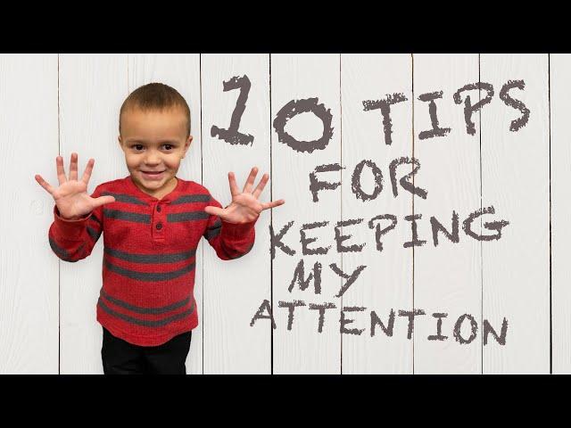 How to teach kids - 10 tips for keeping kids attention