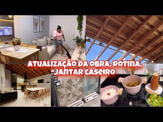 COBRIMOS A ÁREA GOURMET | JÁ ESCOLHEMOS OS REVESTIMENTOS | ROTINA | JANTAR CASEIRO| MARYA ALVES