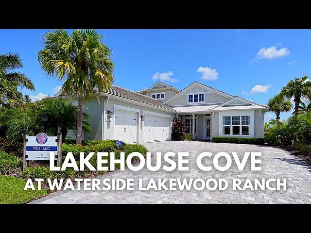 Lakehouse Cove at Waterside Place | Tideland Model Tour  | Homes in Lakewood Ranch For Sale