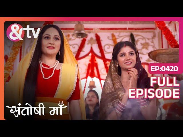 Santoshi Maa - Episode 420 - Indian Mythological Spirtual Goddes Devotional Hindi Tv Serial - And Tv