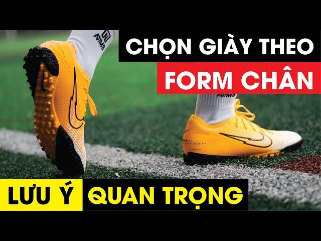 CHỌN GIÀY ĐÁ BANH THEO FORM CHÂN - NHỮNG LƯU Ý QUAN TRỌNG | NEYMARSPORT