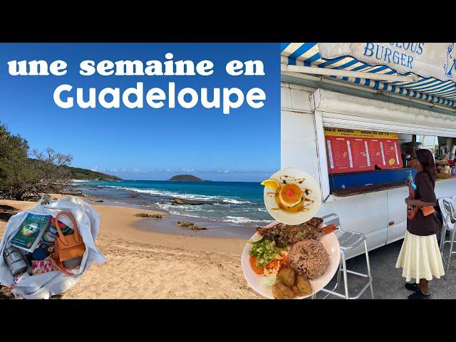 1 semaine en Guadeloupe, que faire?  (plages, restos, rando...)