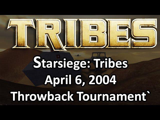 Starsiege: Tribes - Throwback Tournament - .Passport. (April 2004)