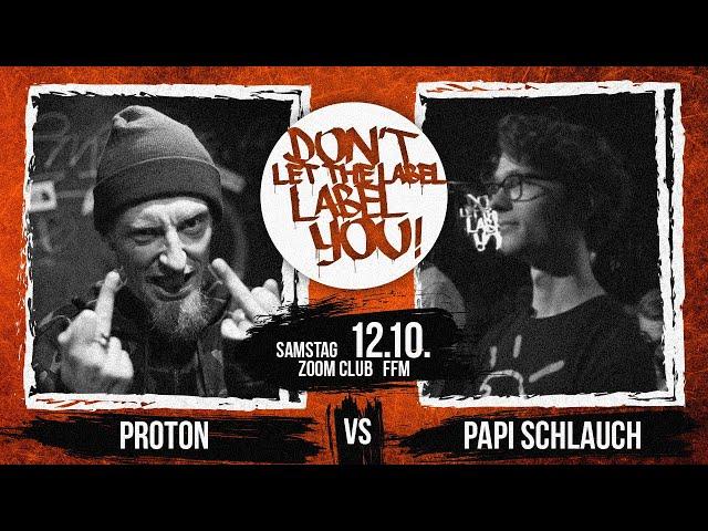 Papi Schlauch vs Proton // DLTLLY RapBattle (Frankfurt) // 2019