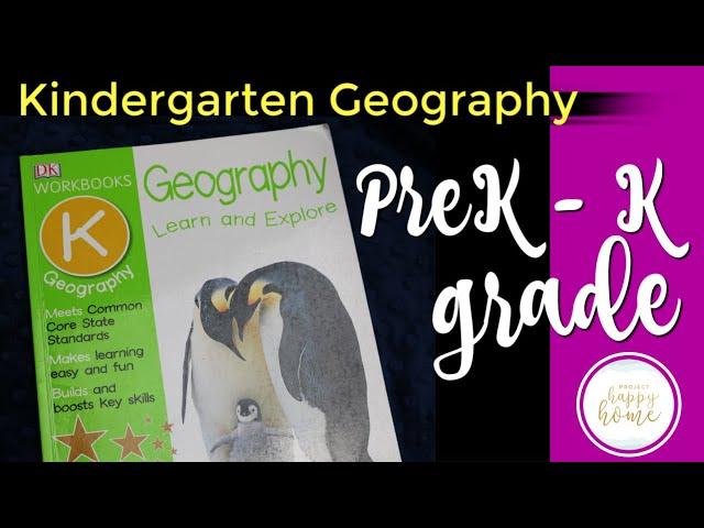 DK GEOGRAPHY K || Kindergarten Geography Curriculum