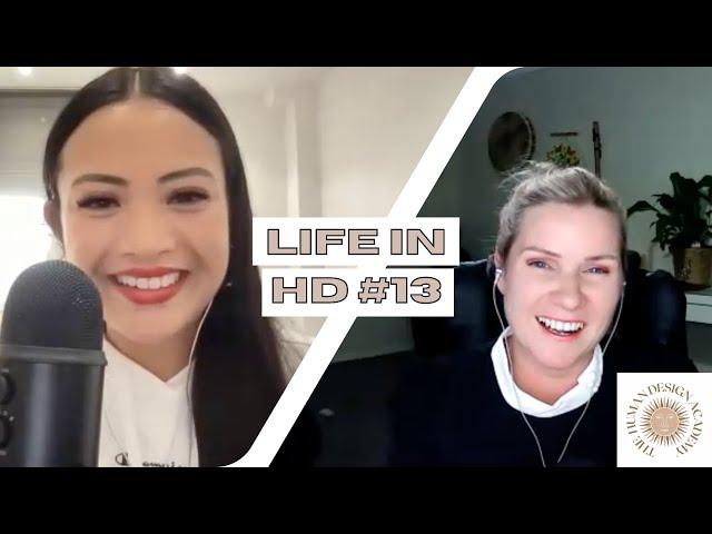 Human Design Reflector Life BTS, Lunar Authority & More w/ Annie Richardson | LIFE IN HD Series #13