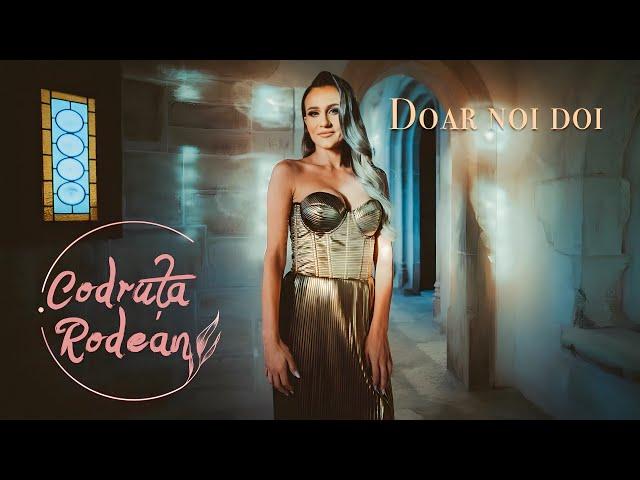 Codruta Rodean - Doar noi doi ️ (Dansul Mirilor)