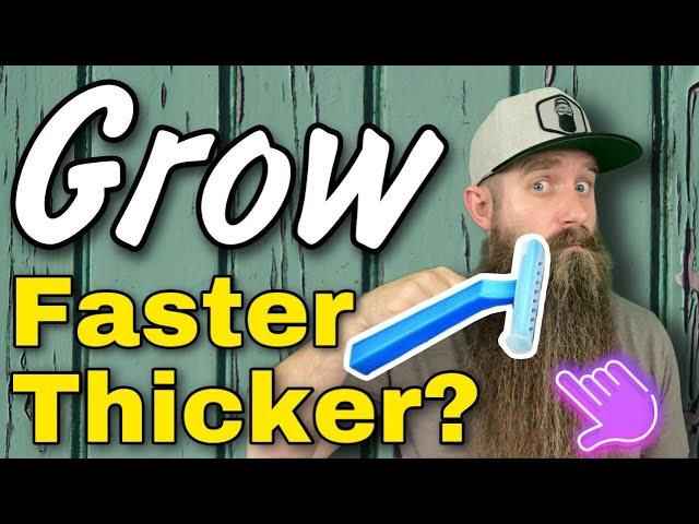 Does Shaving Your Beard - Make it Grow Faster/Thicker!?