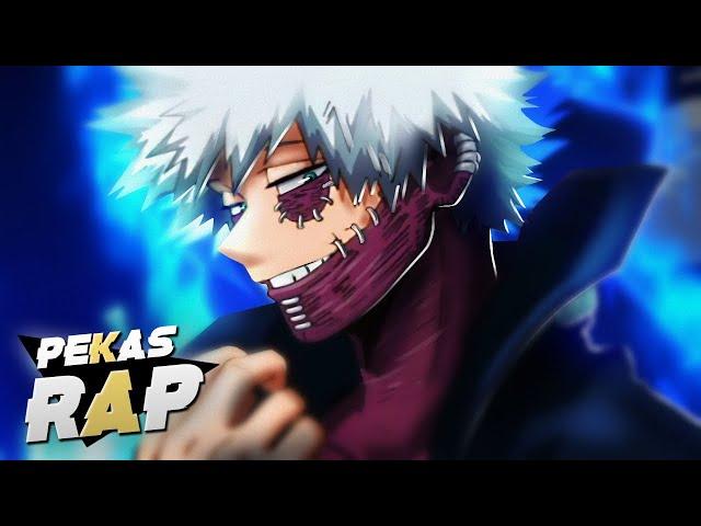 Dabi Rap (Touya Todoroki) || Muerto por Dentro (Remake) || Pekas (Prod. SrAVot)