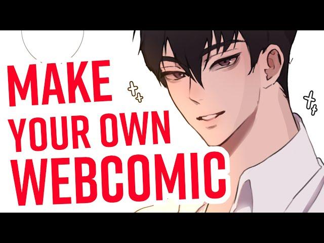 HOW TO MAKE YOUR OWN WEBCOMIC!
