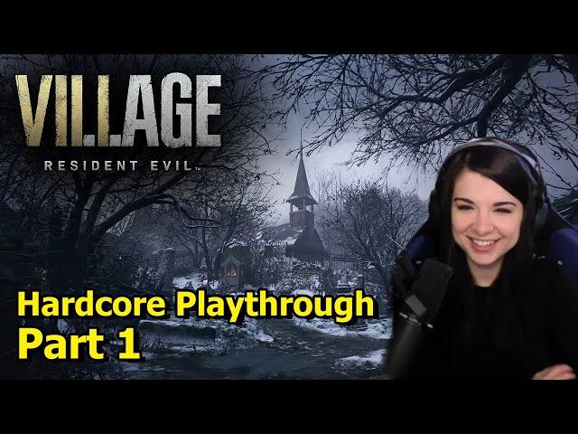 Resident Evil Village - Hardcore/First Playthrough - Part 1