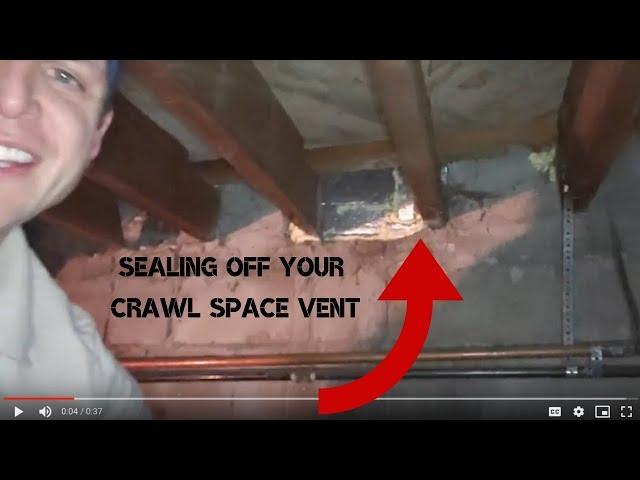 Sealing off vents in your crawl space in Colorado