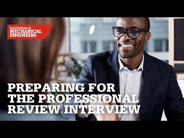 Preparing for the Professional Review Interview