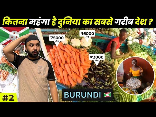 How Expensive Is World Poorest Country Burundi | Indian In Africa