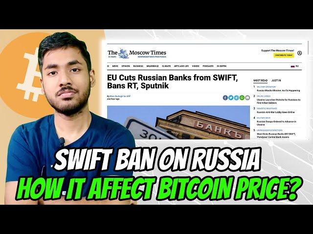 Russia SWIFT Ban | Russians buying Bitcoin?