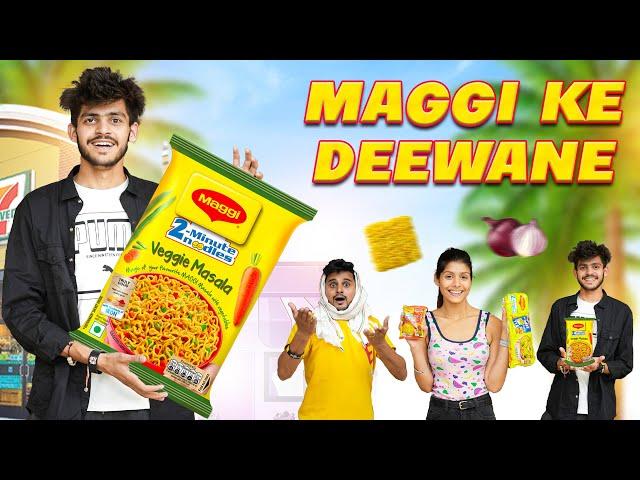 Maggi ke Deewane || Sumit Bhyan