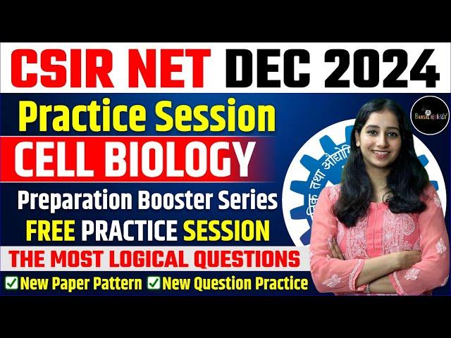 CSIR NET December 2024 Candidates Beware Most Logical Cell Biology Questions Ahead