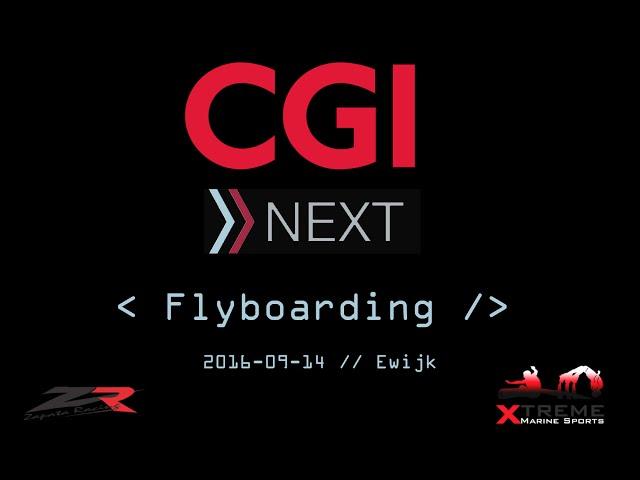 CGI NEXT - FLYBOARDING PART 1