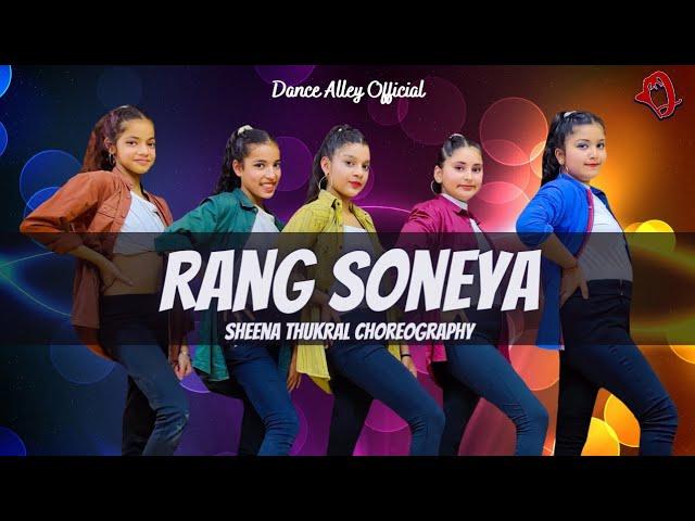 Rang Soneya (Dance Video) Aroob Khan ft. Pratik S || Dance Alley || Sheena Thukral Choreography