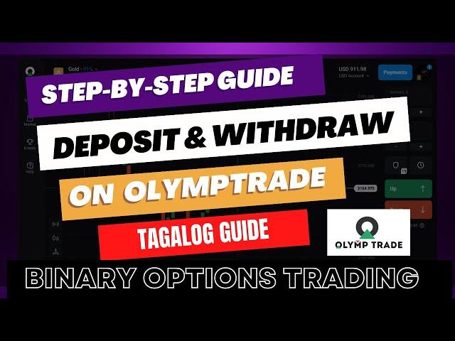 Step-by-step guide: How to withdraw and deposit on the Olymp Trade platform. | Tagalog Guide