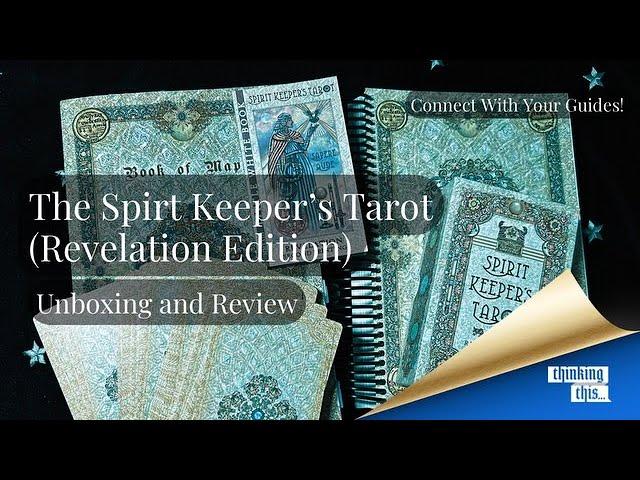 Connect With Your Guides | The Spirit Keeper's Tarot- Review