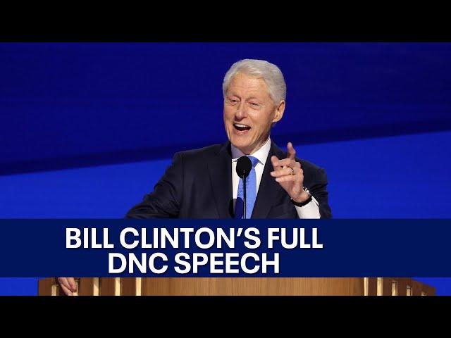 2024 DNC: Bill Clinton’s full speech at Democratic National Convention | KTVU