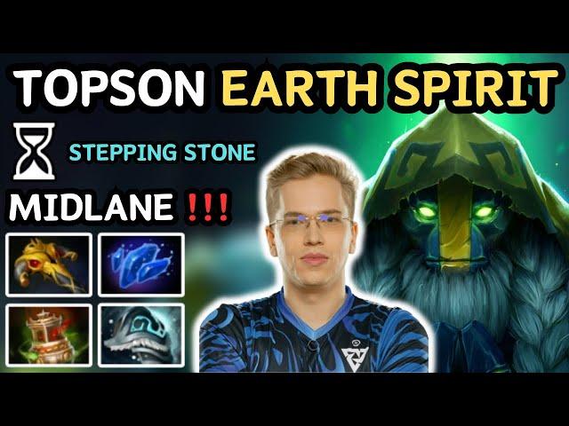  TOPSON EARTH SPIRIT Midlane Highlights 7.36c  Stepping Stone Insane Gameplay - Dota 2