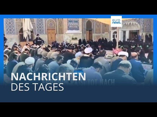 Nachrichten des Tages | 21. Mai - Morgenausgabe