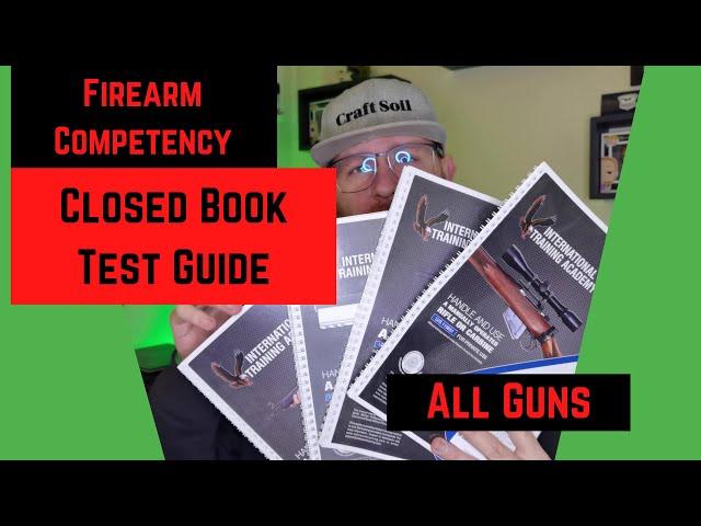 Firearm Competency - 1h Closed book test guide (All Guns)