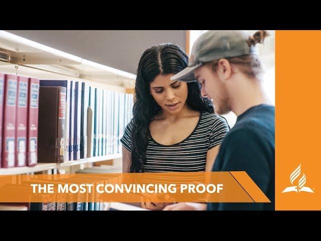 Lesson : The Most Convincing Proof