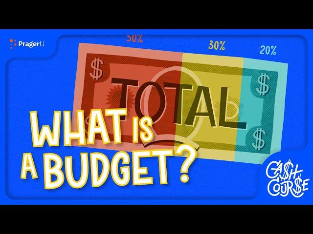 What Is A Budget? | Cash Course | PragerU Kids