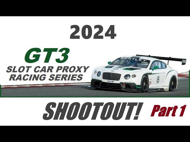 2024 GT3 Shootout Part 1.  Top 17 cars will qualify for the GT3 slot car racing series.