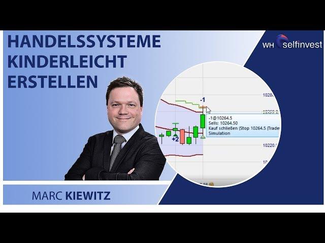 Handelssysteme kinderleicht erstellen