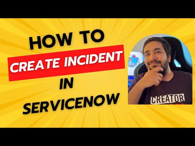 How to create incident in ServiceNow | #createincident