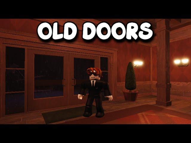 OLD DOORS UPDATE