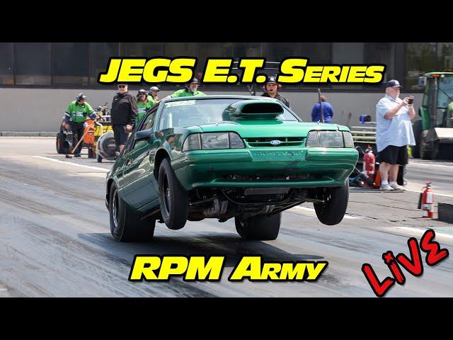 JEGS ET Series #5 Drag Race at National Trail Raceway RPM Army Live