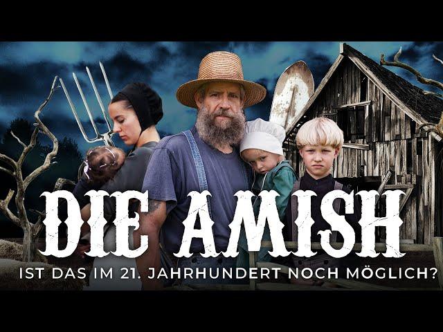 Die Amish, eine mysteriöse US-Gruppe | Religion, Traditionen und eine geschlossene Gesellschaft