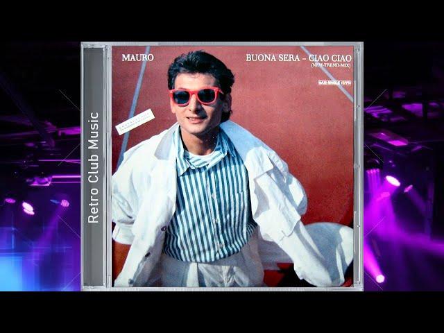 Mauro - Buona Sera Ciao Ciao (1987) 보나세라