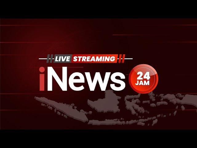 iNews Live Streaming 24 Jam | Jumat, 22 Maret 2024