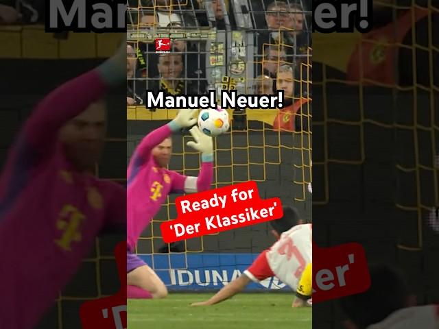 Manuel NEUER is ready for 'Der Klassiker'!