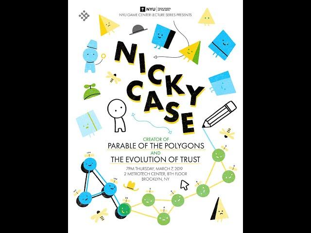 NYU Game Center Lecture Series Presents Nicky Case