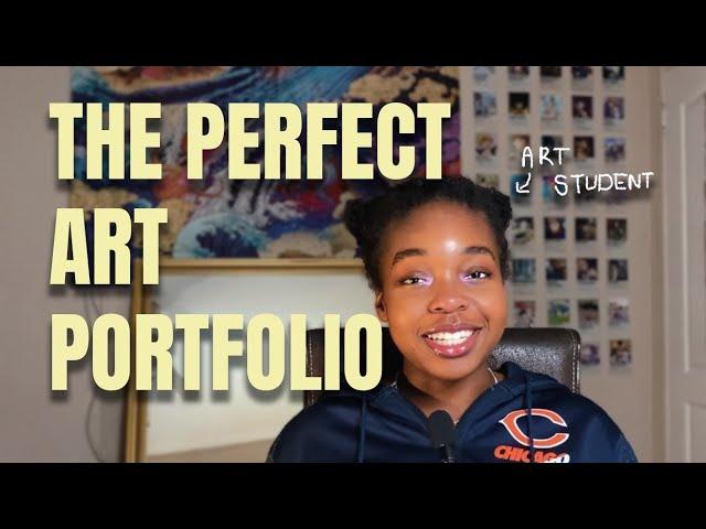 THE ULTIMATE GUIDE TO ART PORTFOLIOS | How To Make An Art Portfolio for Art School Applications