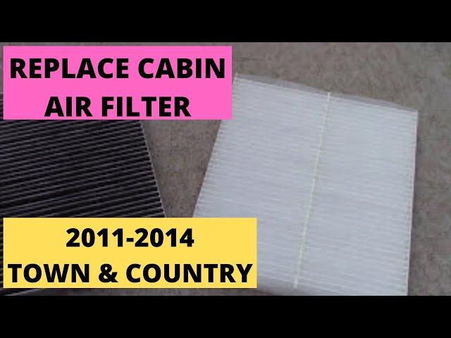 How to replace "Cabin Air Filter" 2011-2014 Chrysler Town & Country Van