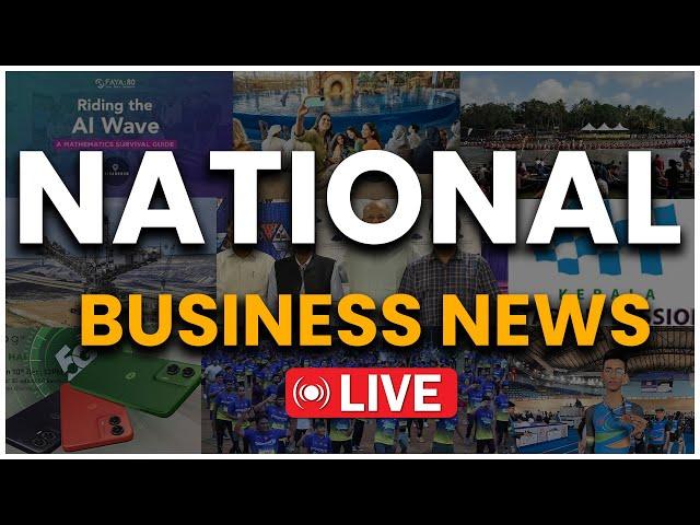 Business News Live : Latest Trends & Stock Market Updates