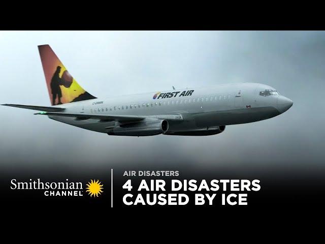 4 Air Disasters Caused By Ice ️ Air Disasters | Smithsonian Channel