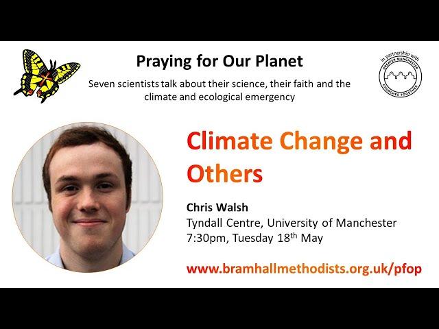 Praying for Our Planet - Session 2 - Chris Walsh