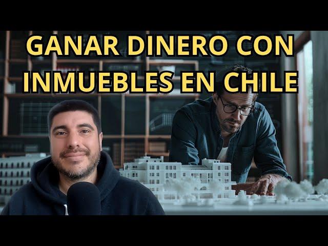 Como INVERTIR en INMUEBLES en CHILE